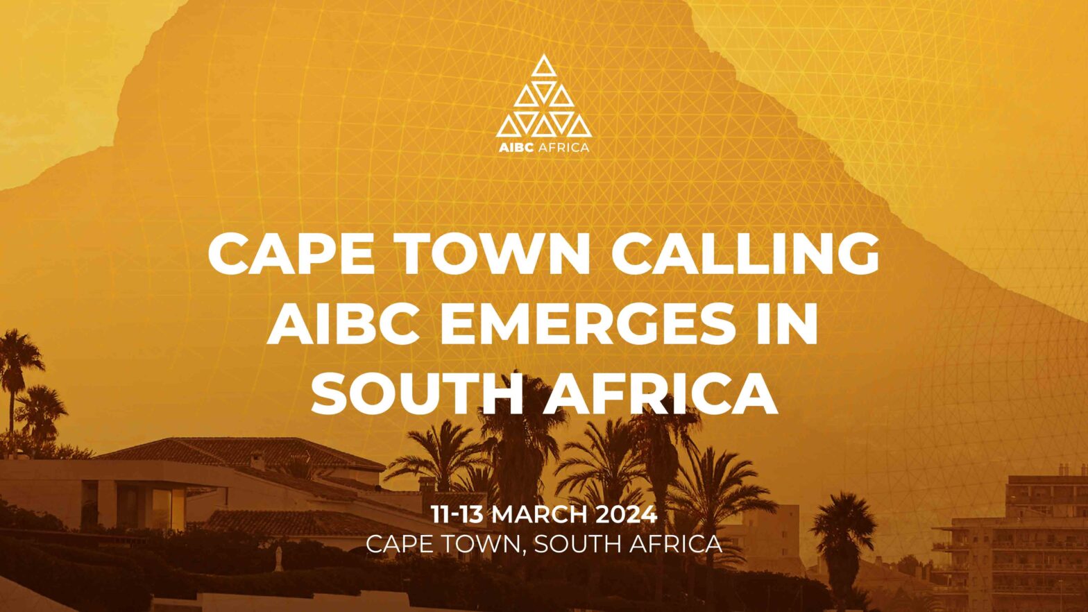 AIBC Africa heads to Cape Town this March